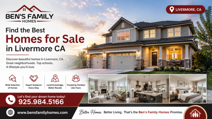 Find-the-Best-Homes-for-Sale-in-Livermore-CA