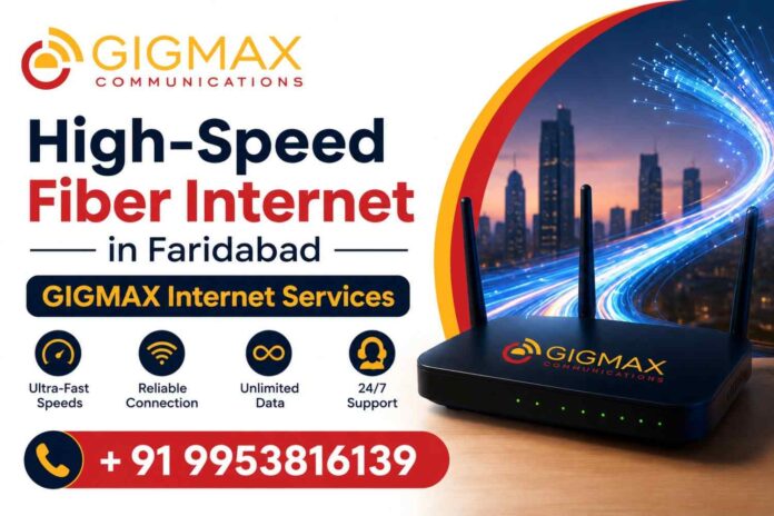 High-Speed-Fiber-Internet-in-Faridabad-GIGMAX-Internet-Services